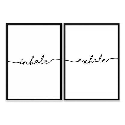 Inhale . Exhale