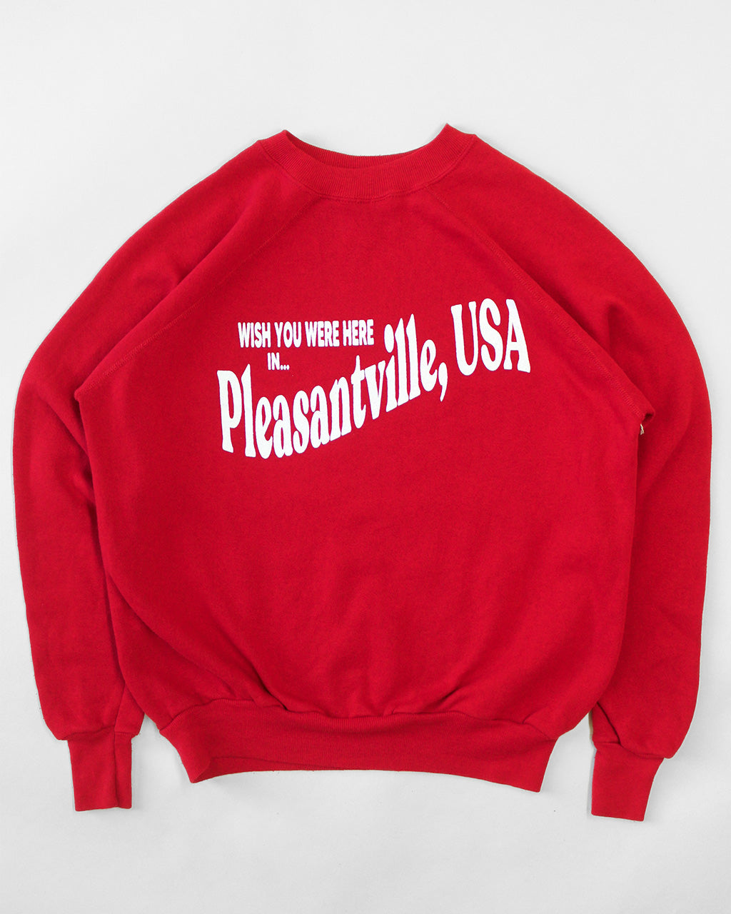 Wish You Were Here In Pleasantville Sweatshirt - Red