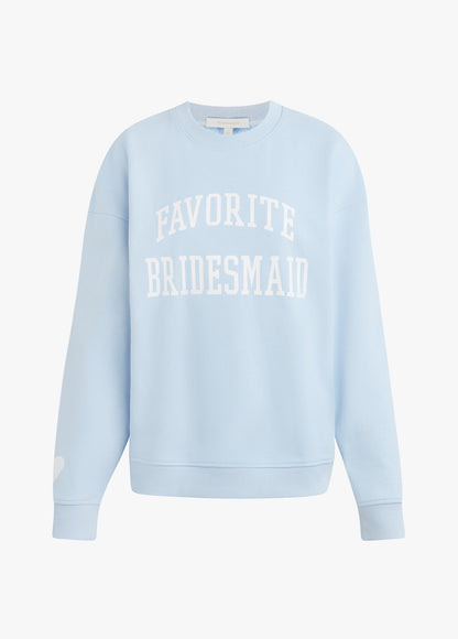 FAVORITE BRIDESMAID SWEATSHIRT