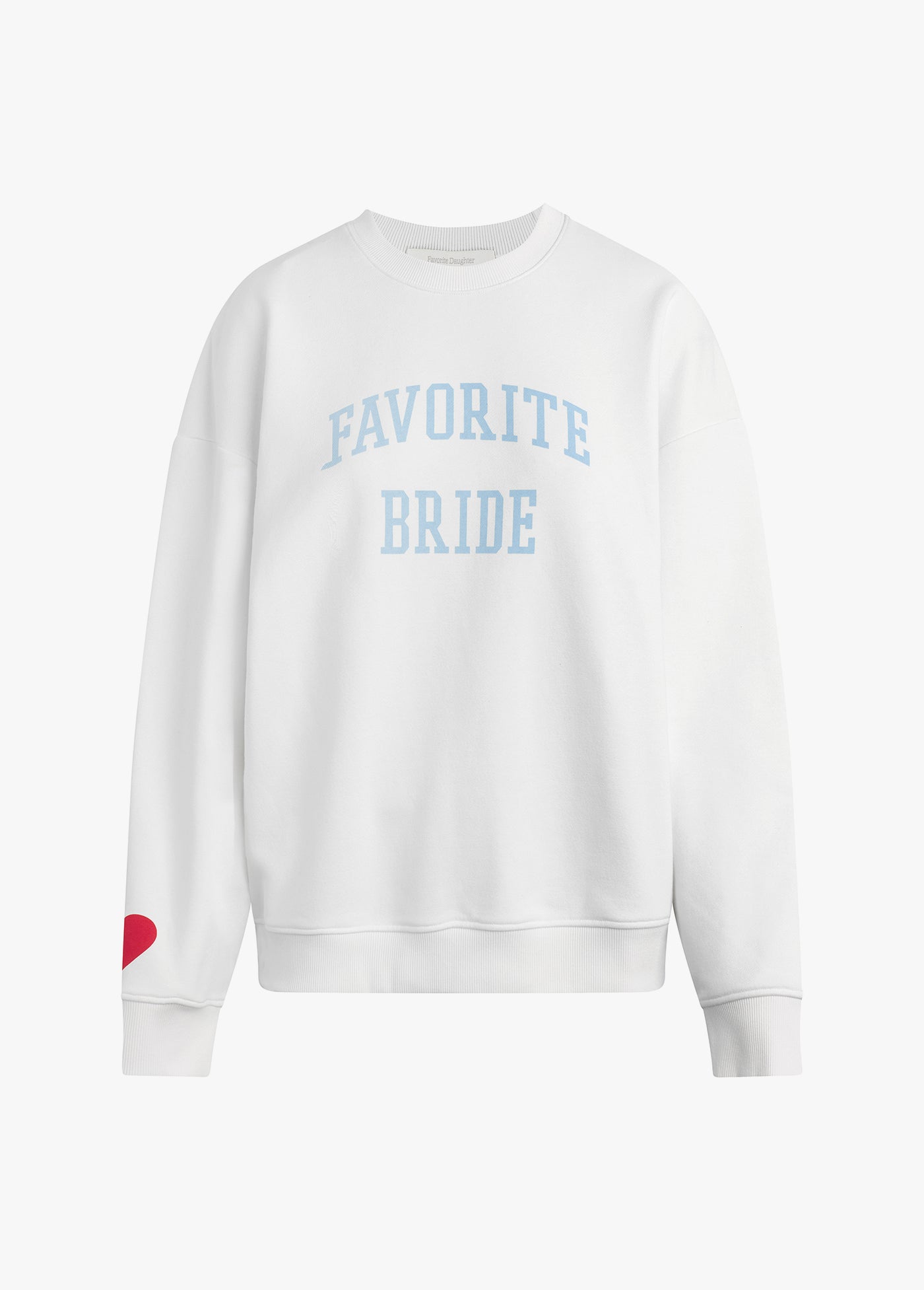 FAVORITE BRIDE SWEATSHIRT
