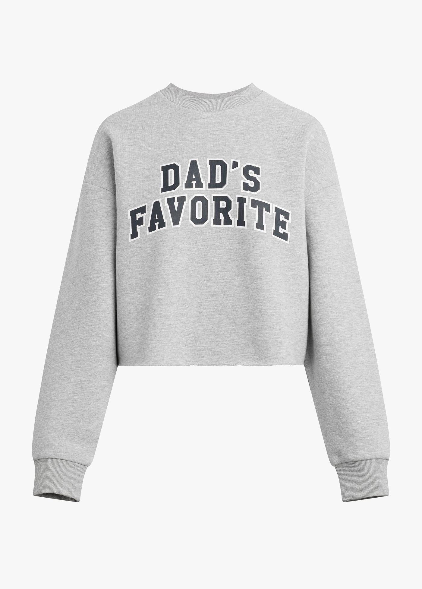 THE CROPPED DAD'S FAVORITE SWEATSHIRT